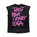 Trust Your Crazy Idea Tank Top